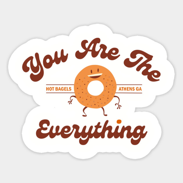 You Are The Everything Bagel Shop Sticker by Go Jeff Go