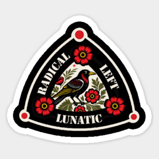 Radical Left Lunatic Sticker
