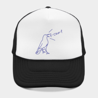 F-Caw-F says Funny Crow Hat