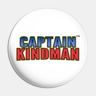Captain Kindman - T-shirt Pin