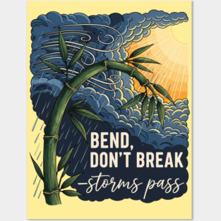 🌿 Face the storm – Storms Pass Resilience Bamboo Design 🌦️ Posters and Art