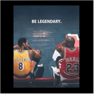 Be Legendary KB & MJ T-Shirt Posters and Art