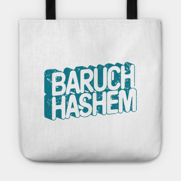 Baruch Hashem 3D T-Shirt (B) Tote by Thank HaShem