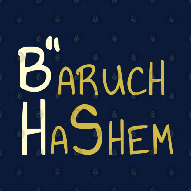 B'' H - Baruch HaShem by Thank HaShem