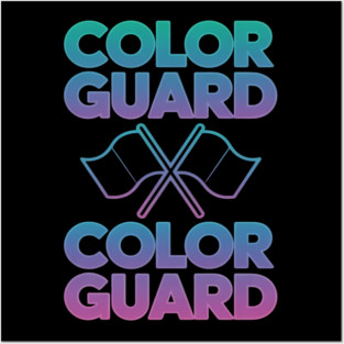 Color Guard Colour Guard Posters and Art