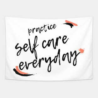 Practice Self Care Everyday! Tapestry
