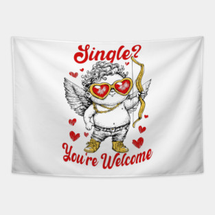 Single You're Welcome Tapestry