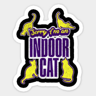 Sorry I'm Indoor Cat Funny Introvert Saying for Cat Lovers Magnet