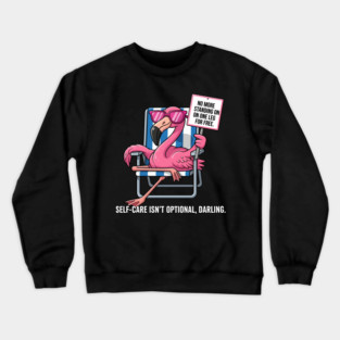 Self-Care Flamingo Queen Crewneck Sweatshirt
