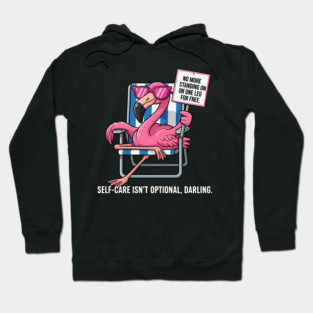 Self-Care Flamingo Queen Hoodie