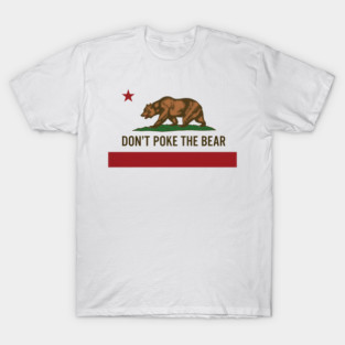 California Flag Don't Poke The Bear T-Shirt