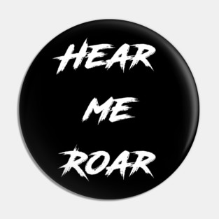 Female Power roar Pin