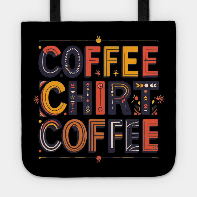 Coffee Writing Morning Inspiration Tote by SR8891