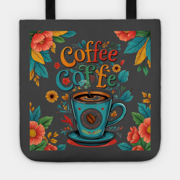 Coffee Writing and Creative Thoughts Tote by SR8891