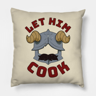 Let him cook Pillow