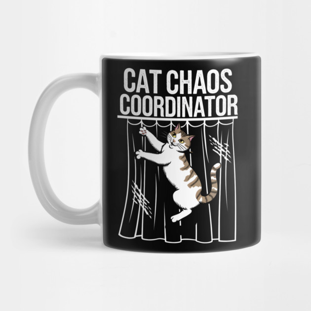 Cat Chaos Coordinator – Funny Cat Lover by MakerMind8.2