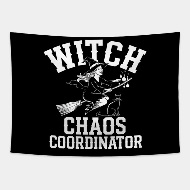 Witch Chaos Coordinator – Funny Halloween Witch Tapestry by MakerMind8.2