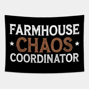 Farmhouse Chaos Coordinator – Funny Farm Life Tapestry