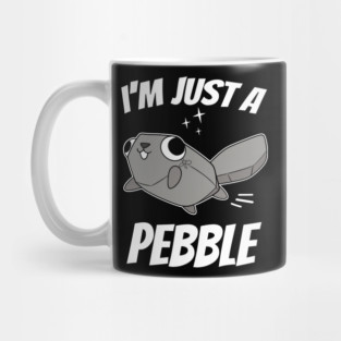 I'm Just A Pebble Dandys World Mug