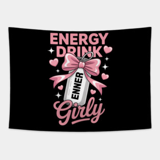 Energy Drink Girly Tapestry