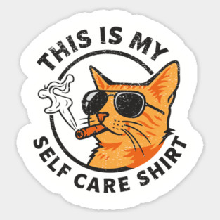 This Is My Self Care Shirt Mental Health Introvert Humor Magnet