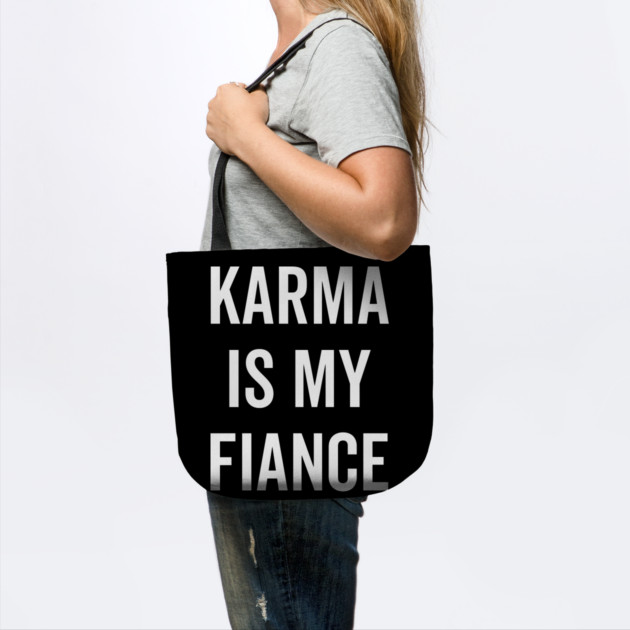 Karma is My Fiance by Frank Ring