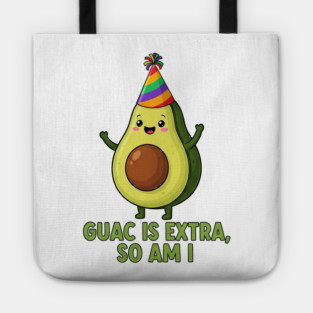 Guac Is Extra So Am I, Funny Avocado Design, Cute Pride Avocado with Rainbow Party Hat, LGBTQ Positive Food Pun, Kawaii Avocado Meme Art, Pride Month Humor, Extra Guacamole Joke, Love Wins Rainbow Outfit, Fun Equality Gift Idea, Shirt, Tee, Tote