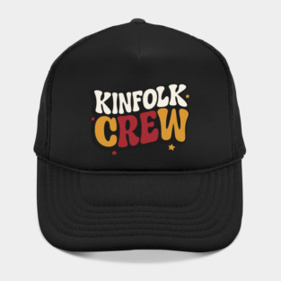 Kinfolk Crew Matching Outfits Retro Family Reunion Vibes,  Funny Kinfolk Crew Graphic Design For Close Friends Hat