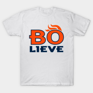 BO-LIEVE, Denver Football design T-Shirt