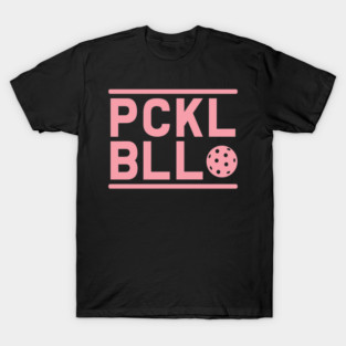 PCKLBLL Pickleball Shirt – Bold Graphic Tee T-Shirt T-Shirt