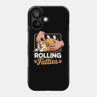 rolling-fatties Phone Case