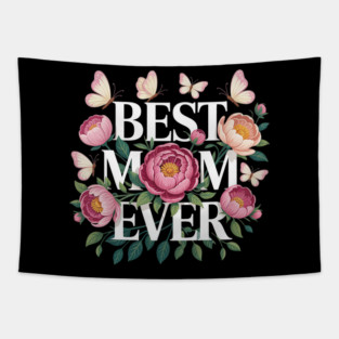 Best-Mom-Ever Tapestry