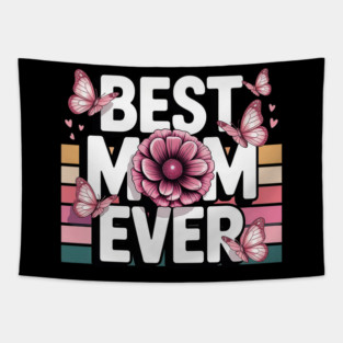 Best-Mom-Ever Tapestry