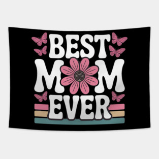 Best-Mom-Ever Tapestry