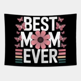 Best-Mom-Ever Tapestry