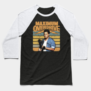 Maximum Overdrive Retro Movie Baseball T-Shirt