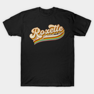 Roxette T-Shirts for Sale | TeePublic
