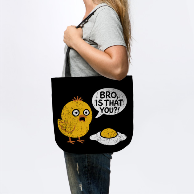 Bro Is That You Shocked Baby Chick Breakfast Pun by Anticorporati