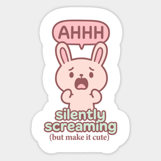 Silently Screaming (But Make It Cute) Sticker by Fauzi's Store