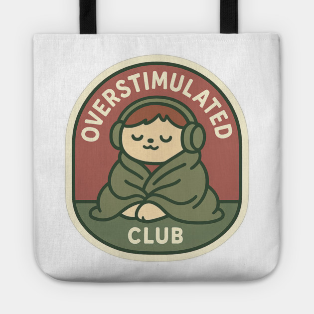 Overstimulated Club Tote by Fauzi's Store