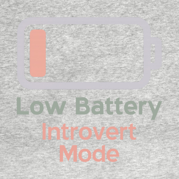Low Battery Introvert Mode by Fauzi's Store