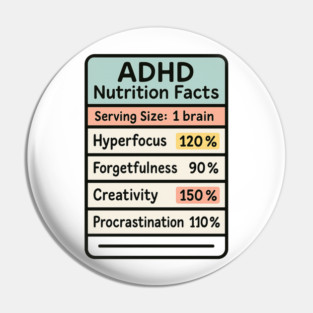 ADHD Nutrition Facts Pin