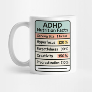 ADHD Nutrition Facts Mug