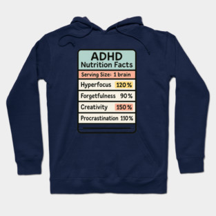 ADHD Nutrition Facts Hoodie