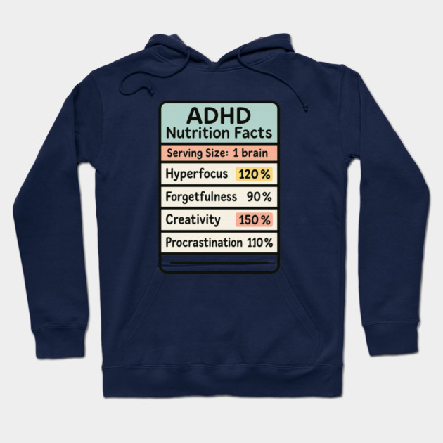 ADHD Nutrition Facts Hoodie by Fauzi's Store