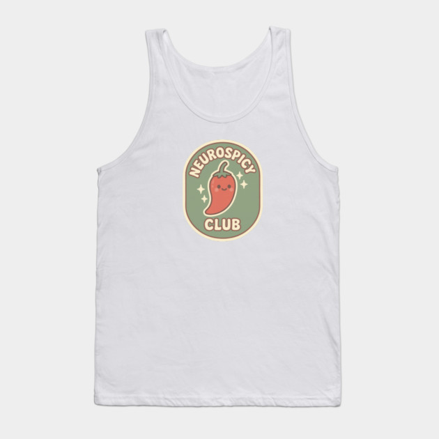 Neurospicy Club Tank Top by Fauzi's Store