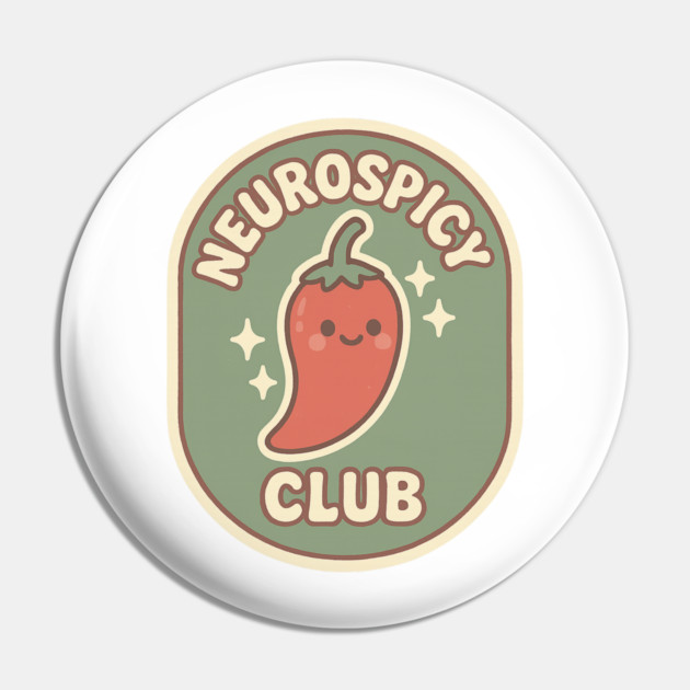 Neurospicy Club Pin by Fauzi's Store