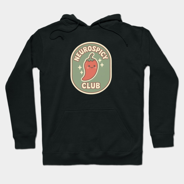 Neurospicy Club Hoodie by Fauzi's Store