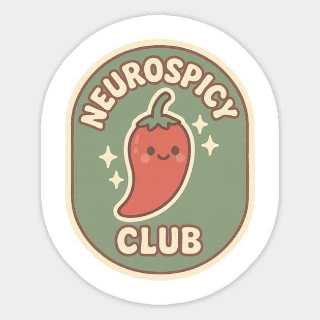Neurospicy Club Magnet by Fauzi's Store