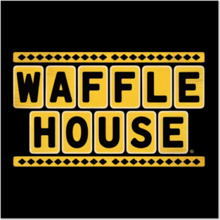 Waffle House Posters and Art